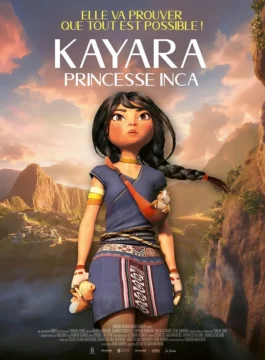 Affiche KAYARA PRINCESSE INCA