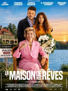 Affiche de LA MAISON DE NOS RÊVES